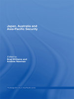 Japan, Australia and Asia-Pacific Security