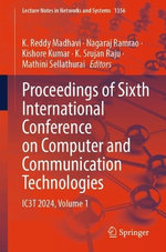 Proceedings of Sixth International Conference on Computer and Communication Technologies