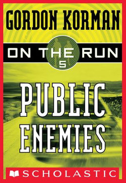 On the Run #5: Public Enemies