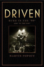Driven: Rush in the &amp;apos;90s and &amp;quot;in the End&amp;quot;