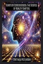 Quantum Consciousness