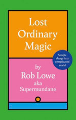 Lost Ordinary Magic Lost Ordinary Magic