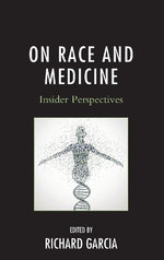 On Race and Medicine