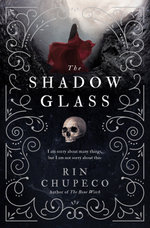 Bone Witch : The Shadowglass