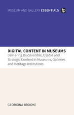 Digital Content in Museums