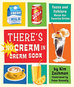There's No Cream in Cream Soda