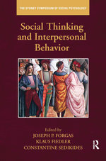 Social Thinking and Interpersonal Behavior