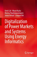 Digitalization of Power Markets and Systems Using Energy Informatics