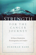 Strength for the Cancer Journey