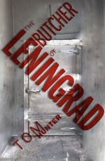 The Butcher of Leningrad