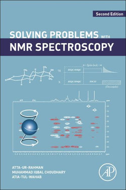 Solving Problems with NMR Spectroscopy 2E Solving Problems with NMR Spectroscopy 2E