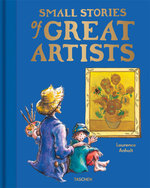 Small Stories of Great Artists