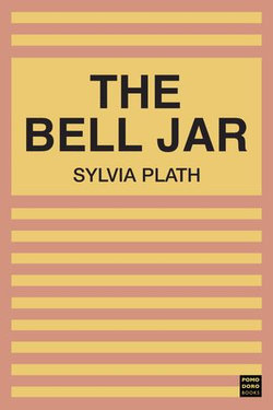 The Bell Jar The Bell Jar