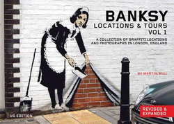 Banksy Locations and Tours Vol.1