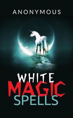 White magic spells