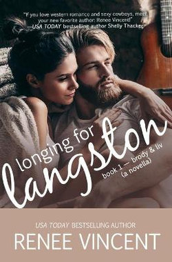 Longing for Langston (Brody & Liv)