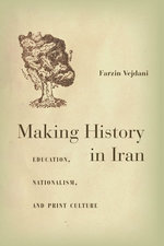 Making History in Iran Making History in Iran