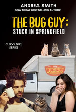 The Bug Guy: Stuck in Springfield