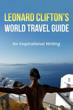 Leonard Clifton's World Travel Guide