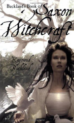 Buckland'S Book of Saxon Witchcraft