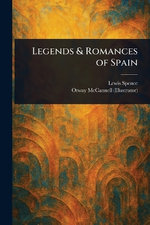 Legends & Romances of Spain