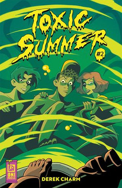 Toxic Summer #2 Toxic Summer #2