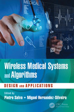 Wireless Medical Systems and Algorithms