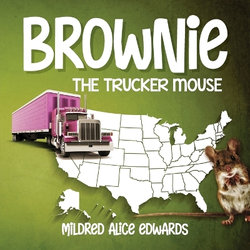 Brownie the Trucker Mouse