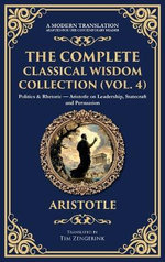 The Complete Classical Wisdom Collection (Vol. 4)