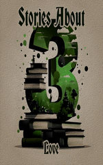 3 Stories About - Love