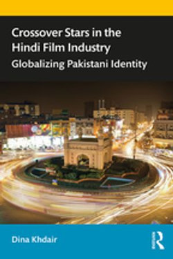 Crossover Stars in the Hindi Film Industry
