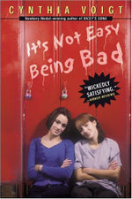 It's Not Easy Being Bad