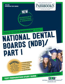 NATIONAL DENTAL BOARDS (NDB) / PART I