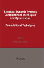 Structural Dynamic Systems Computational Techniques and Optimization