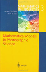Mathematical Models in Photographic Science
