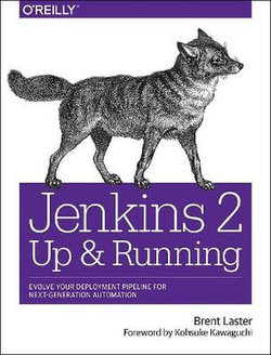 Jenkins 2: up and Running