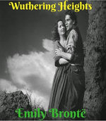 Wuthering Heights (1847)