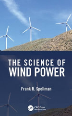 The Science of Wind Power The Science of Wind Power