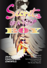 Secrets of a 100 Ft. Boy