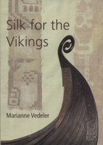 Silk for the Vikings