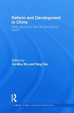 Reform and Development in China