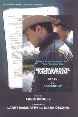 Brokeback Mountain: Story to Screenplay