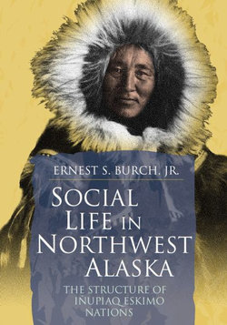 Social Life in Northwest Alaska