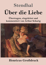 UEber die Liebe (Grossdruck)