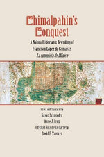 Chimalpahin's Conquest Chimalpahin's Conquest