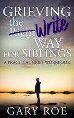 Grieving the Write Way for Siblings