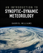 An Introduction to Synoptic-Dynamic Meteorology