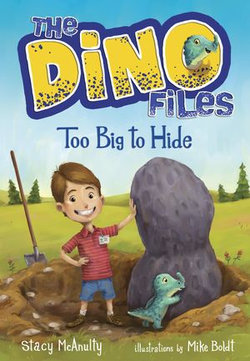 The Dino Files #2: Too Big to Hide The Dino Files #2: Too Big to Hide