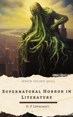 Supernatural Horror in Literature Supernatural Horror in Literature