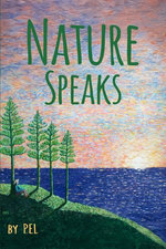 NATURE SPEAKS